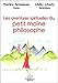 Les aventures spirituelles du petit moine philosophe by
