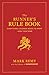 The Runner's Rule Book: Everything a Runner Needs to Know--And Then Some (Runner's World) by Mark Remy, Editors of Runner's World