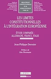 Les  limites constitutionnelles à l'intégration européenne