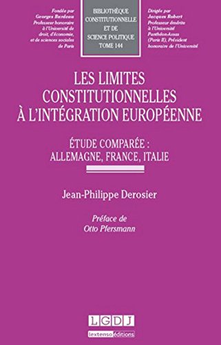 Les  limites constitutionnelles à l'intégration européenne