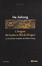 L'énigme de la pierre oeil-de-dragon