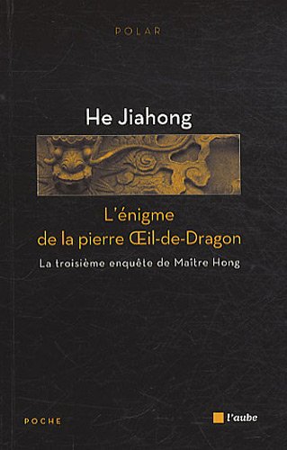 L'énigme de la pierre oeil-de-dragon