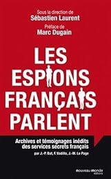 Les  espions français parlent