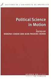 Political science in motion