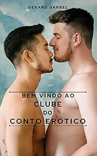 Livro Bem Vindo ao Clube do Conto Erótico: Volume 2