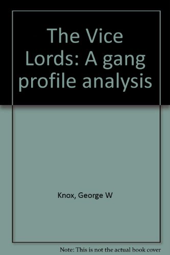 The Vice Lords: A gang profile analysis