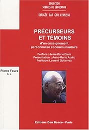 Précurseurs et témoins d'un enseignement personnalisé et communautaire