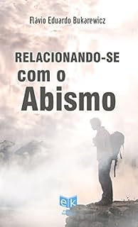 Livro Relacionando-se com o Abismo