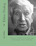 Elders Dialog: Ed Davis & Vi Hilbert Discuss Native Puget Sound by 