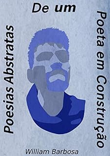 Livro Poesias abstratas de um poeta em construção