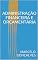 Livro ADMINISTRAÇÃO FINANCEIRA E ORÇAMENTÁRIA