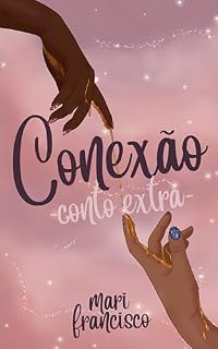 Livro Conexão - Conto Extra