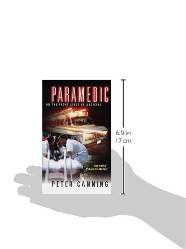 Paramedic: On the Front Lines of Medicine - medicalbooks.filipinodoctors.org