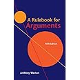 A Rulebook for Arguments