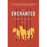 By Rene Denfeld - The Enchanted: A Novel (P.S.) (Reprint) (2015-03-11) [Paperback]