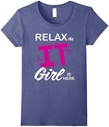Womens Relax the IT Girl is Here T-Shirt Large Heather Blue