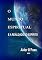 Livro O Mundo Espiritual E A Realidade Do Espírito