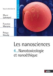 Nanotoxicologie et nanoéthique