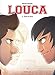 Louca - Tome 2 - Face à face (LOUCA (2)) (French Edition) by 