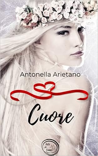 Cuore, racconto fantasy di Antonella Arietano