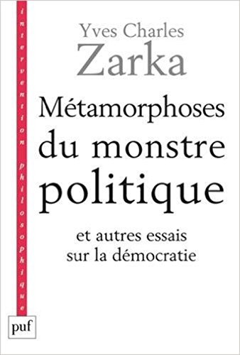 Métamorphoses du monstre politique