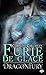 Dragonfury, Tome 2 : Furie de glace by