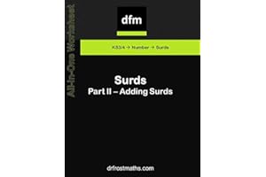 All in One Worksheet - Surds - Part II - Adding Surds