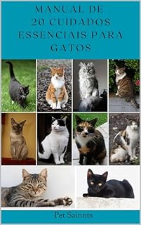 Livro Manual de 20 Cuidados Essenciais para Gatos: Amor em Purr-fusão