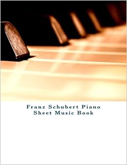 Franz Schubert Piano Sheet Music Book Amazon Co Uk Coallier Julien Books