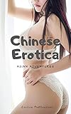 Chinese Erotica: Asian Adventures