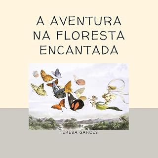 Livro A Aventura na Floresta Encantada