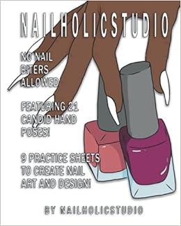 Download No Nail Biters Allowed Nailholicstudio Nailholicstudio 9798692800138 Amazon Com Books