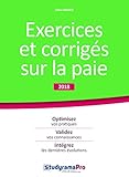 Exercices et corrigés sur la paie (Projet professionnel) (French Edition) by 