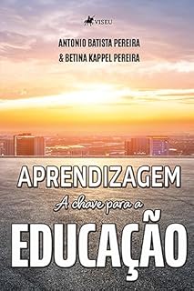 Livro Aprendizagem: A chave para a Educação