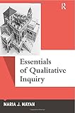 Essentials of Qualitative Inquiry (Qualitative Essentials)