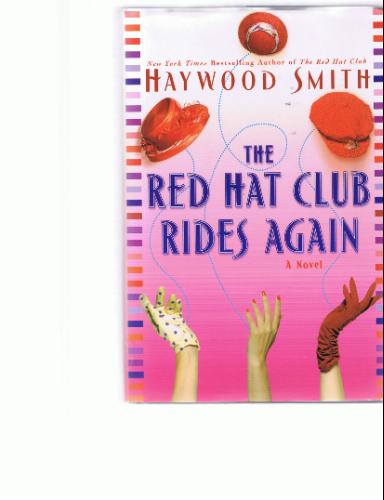 The Red Hat Club Rides Again 0739453351 Book Cover