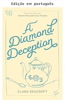 Livro Um engano de diamante (Série de mistérios aconchegantes Karen McLaren Livro 8)