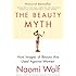 The Beauty Myth: How Images of Beauty Are Used Against Women
