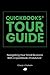 QuickBooks® Tour Guide: Navigating Your Small Business With A QuickBooks ProAdvisor® by Cheryl J. Graham