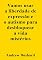 Livro Vamos usar a liberdade de expressão e o autismo para desbloquear a vida mistérios