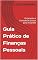 Livro Guia Prático de Finanças Pessoais : Orçamento e Controle de Gastos para Iniciantes