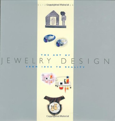 The Art of Jewelry Design: From Idea to Reality (Jewelry Crafts) by Elizabeth Olver