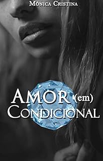 Livro Amor (em) Condicional