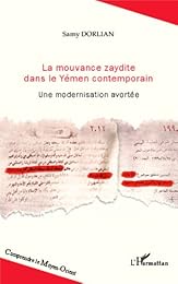 La  mouvance zaydite dans le Yémen contemporain