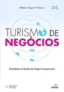 Livro Turismo de negócios: qualidade na gestão de viagens empresariais