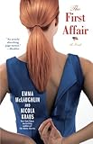 The First Affair: A Novel