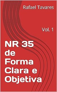 Livro NR 35 de Forma Clara e Objetiva