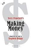 Making Money: A Novel of Discworld