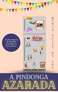 Livro A Pindonga Azarada