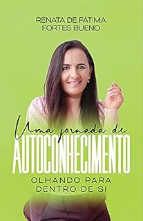 Livro Uma jornada de autoconhecimento : Olhando para dentro de si